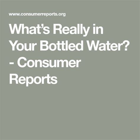 water testing bottled water|consumer reports bottled water guide.